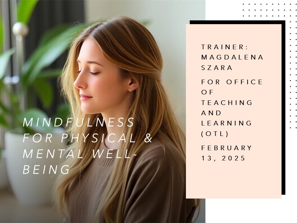 Mindfulness for Physical & Mental Well-being