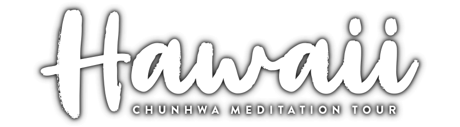 hawaii chunhwa meditation tour (title)6