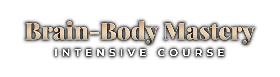 brain-body mastery intensive course (title)