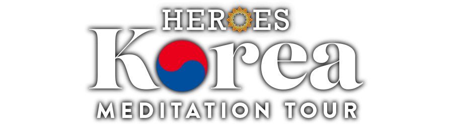 heroes korea meditation tour (title)