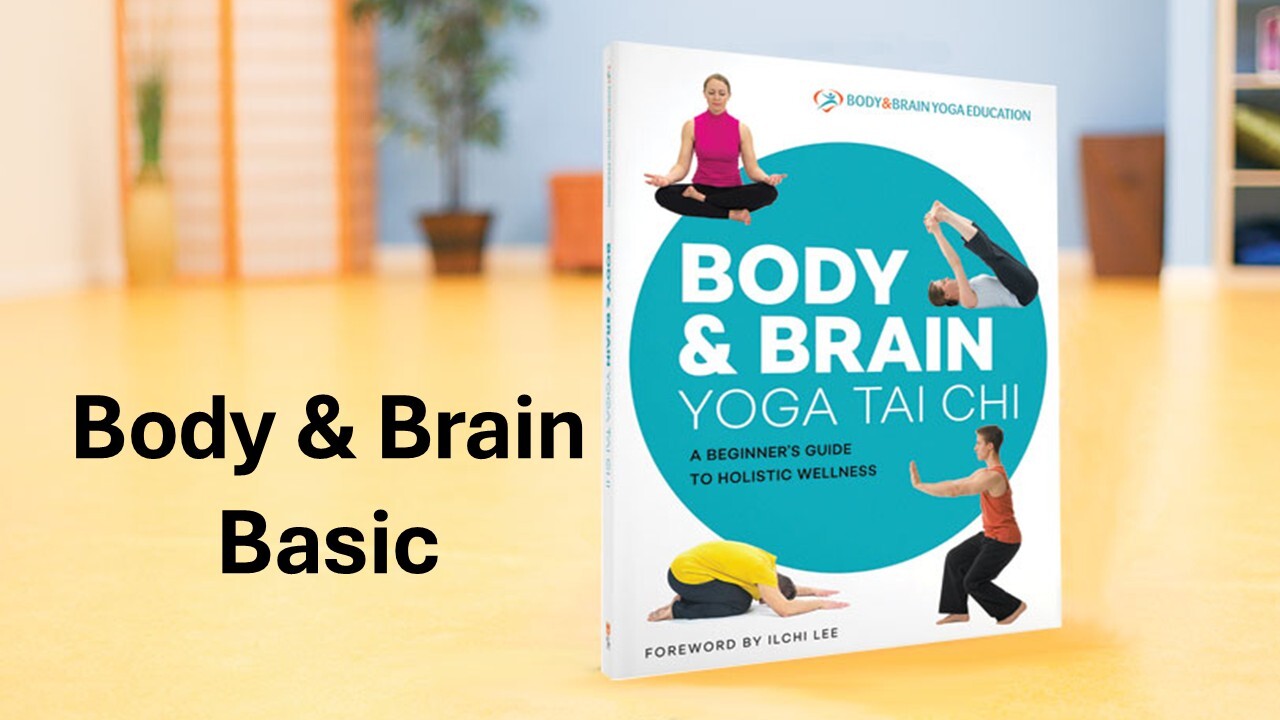 Body & Brain Basic